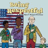 Way to Be! - Being Respectful