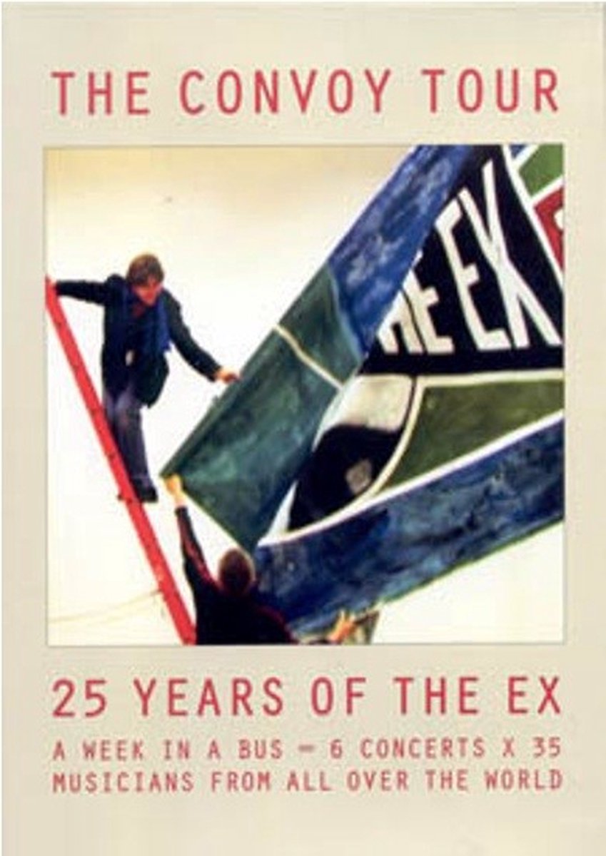 The Ex - Convoy Tour (DVD)