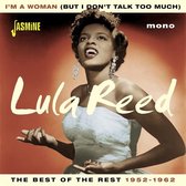 Lula Reed - I'm A Woman (But I Don't Talk Too M (CD)