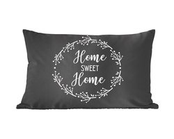 Sierkussens - Kussentjes Woonkamer - 50x30 cm - Home sweet home - Thuis - Quotes - Huis - Spreuken