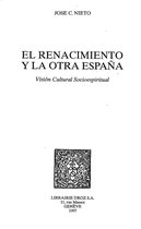 Travaux d'Humanisme et Renaissance - El Renacimiento y la otra España : Visión Cultural Socioespiritual