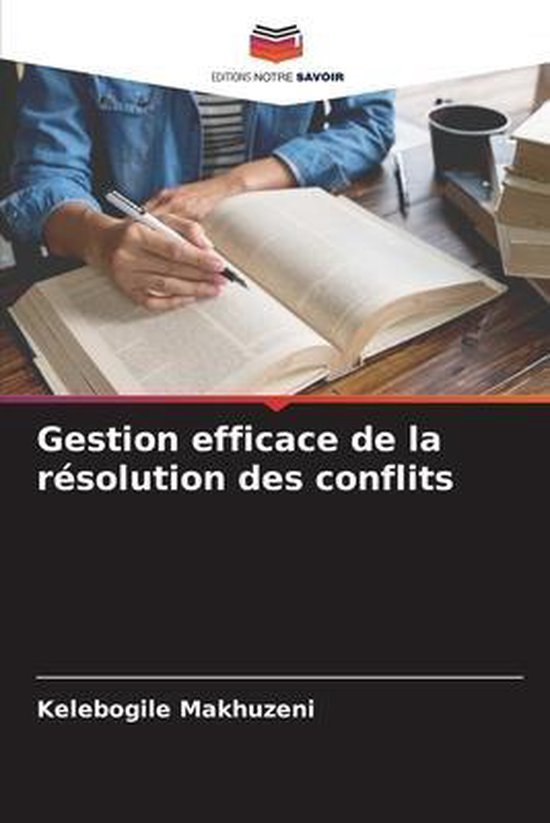 Gestion efficace de la résolution des conflits - cover