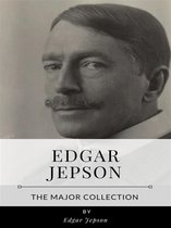 Edgar Jepson – The Major Collection