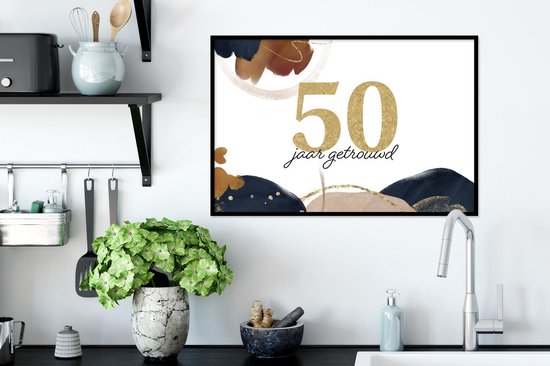 Cadre photo avec affiche - Proverbes - Mariage - 50 ans de mariage - Citations - 60x40 cm - Cadre pour affiche