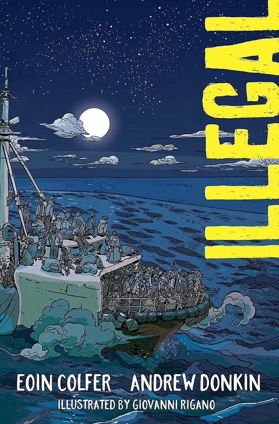 Een boot vol mensen vaart op zee onder een volle maan. De titel 'ILLEGAL' staat in gele letters.