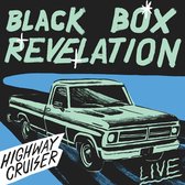 Black Box Revelation - Highway Cruiser (Live) (LP)