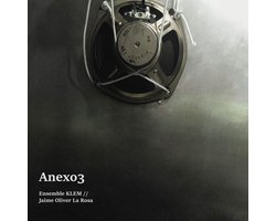 Ensemble Klem & Jaime Oliver La Rosa - Anex03 (LP)