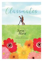 Classmates (Seven Seas) 4 - Classmates Vol. 4: Sora and Hara