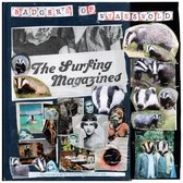 The Surfing Magazines - Badgers Of Wymeswold (CD)