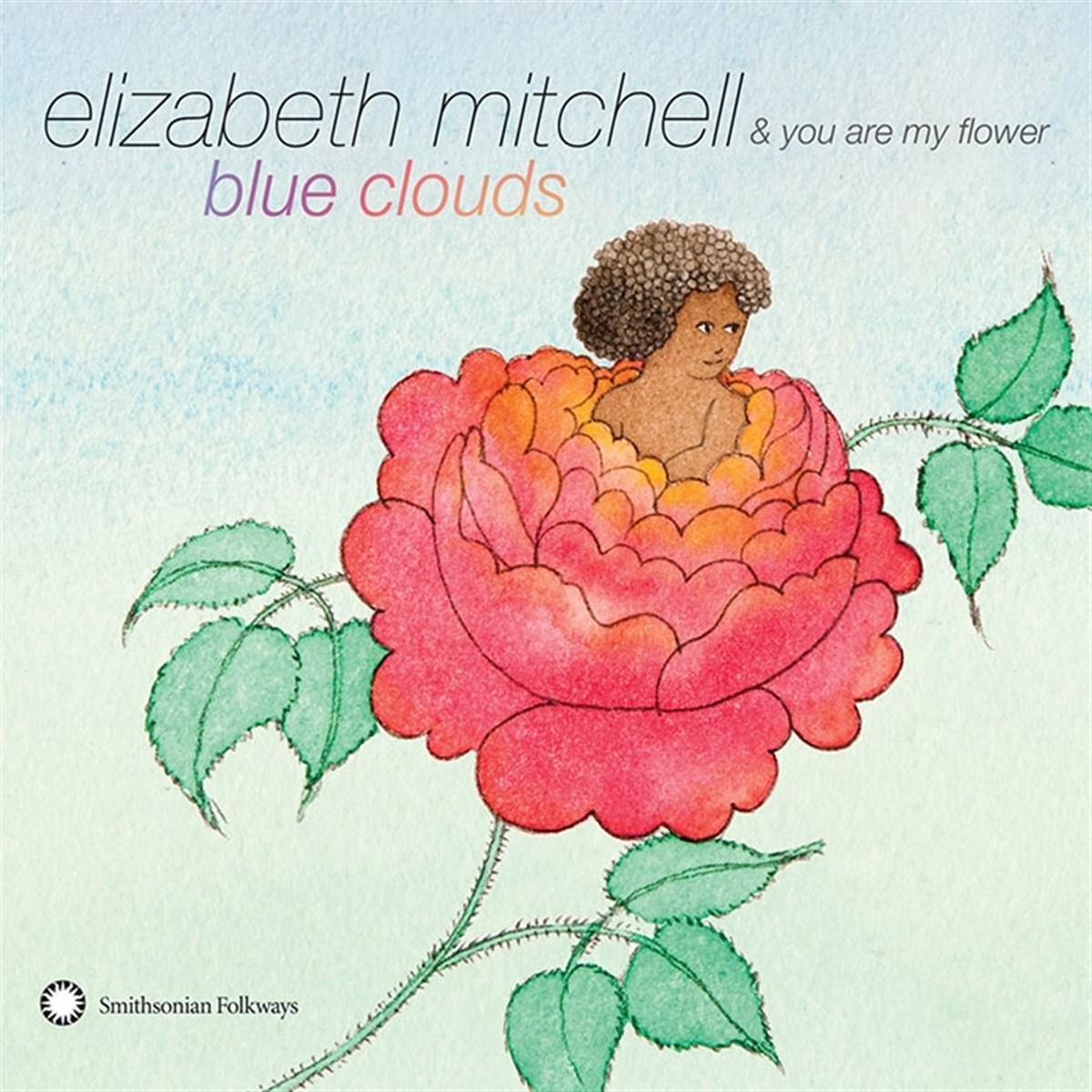 Elizabeth Mitchell & You Are My Flower - Blue Clouds (CD)