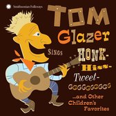 Tom Glazer - Sings Honk-Hiss-Tweet-Gggggg (CD)