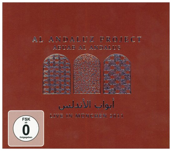 Al Andaluz Project - Abuab Al Andalus: Live In München 2011 (2 CD)