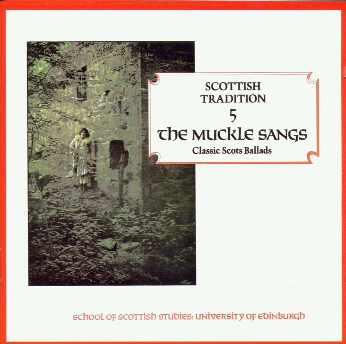 Various Artists - The Muckle Sangs (Classic Scots Ballads) (CD)