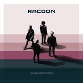 Racoon - Look ahead and see The distance (CD)