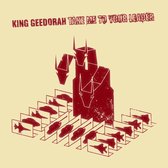 King Geedorah - Take Me To Your Leader (4 LP)