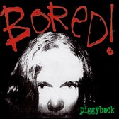 Bored! - Piggyback (2 LP)