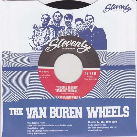 The Van Buren Wheels C'mon & Be Mine (7" Vinyl Single), The Van Buren