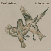 Hush Arbors & Arbouretum - Aureola (LP)