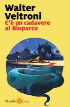 La serie del commissario Buonvino 3 - C'è un cadavere al Bioparco