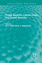 Routledge Revivals - Fringe Benefits, Labour Costs and Social Security