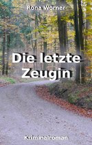 Die letzte Zeugin