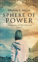Chronicles of the Chosen 1 - Sphere of Power