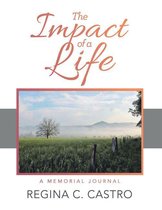 The Impact of a Life