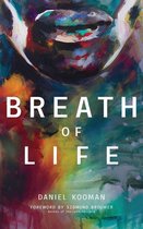 Breath of Life - Breath of Life