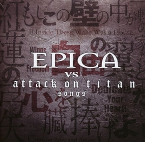 Albumhoes met "EPICA vs attack on titan songs" in witte letters op een achtergrond van Japanse karakters.