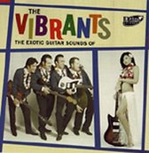 Vibrants - Exotic Guitar Sounds Of.. (CD)