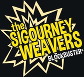 Sigourney Weavers - Blockbuster (CD)