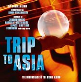 Various Artists - Trip To Asia (2 CD)