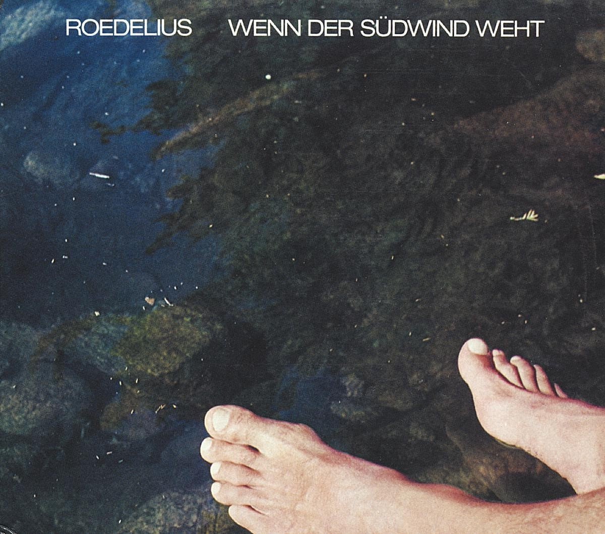 Hans-Joachim Roedelius - Wenn Der Südwind Weht (CD) (Remastered)