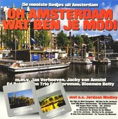 Various Artists - Oh Amsterdam Wat Ben Je Mooi (CD)
