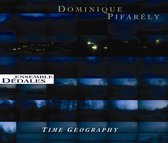 Dominique Pifarely & Ensemble Dedales - Time Geography (CD)