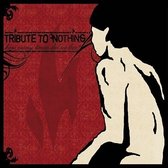 Tribute To Nothing - How Many Times Did We Live? (CD)
