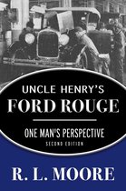 Uncle Henry's Ford Rouge
