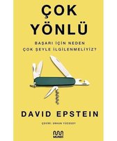 Çok Yönlü - Başarı İçin Neden Çok Şeyle İlgilenmeliyiz?