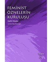 Feminist Öznelerin Kuruluşu