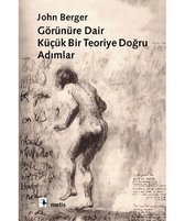 Görünüre Dair Küçük Bir Teoriye Doğru Adımlar