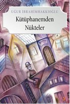 Kütüphanemden Nükteler