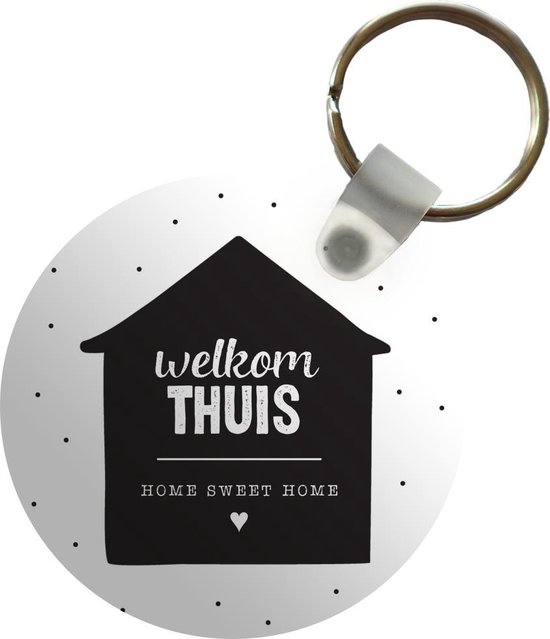 Sleutelhanger - Spreuken - Quotes - 'Welkome thuis, home sweet home' - Huis - Plastic - Rond - Uitdeelcadeautjes