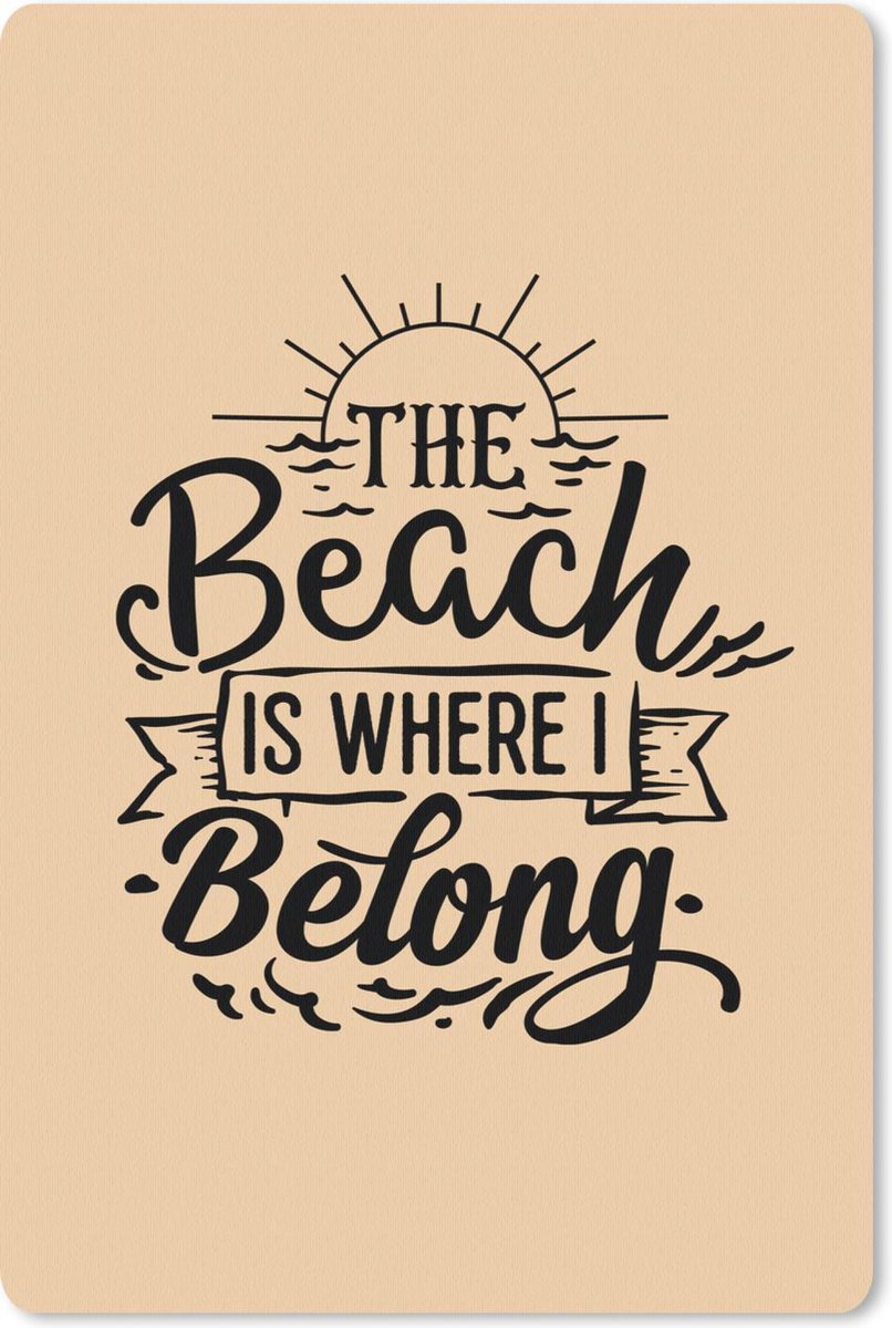 Muismat - Mousepad - Strand - Quotes - Beige - 40x60 cm