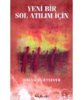 Yeni Bir Sol Atılım İçin