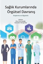 Sağlık Kurumlarında Örgütsel Davranış   Araştırma ve