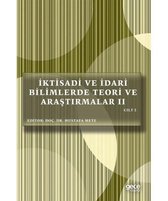 İktisadi ve İdari Bilimlerde Teori ve Araştırmalar 2   Cilt 2