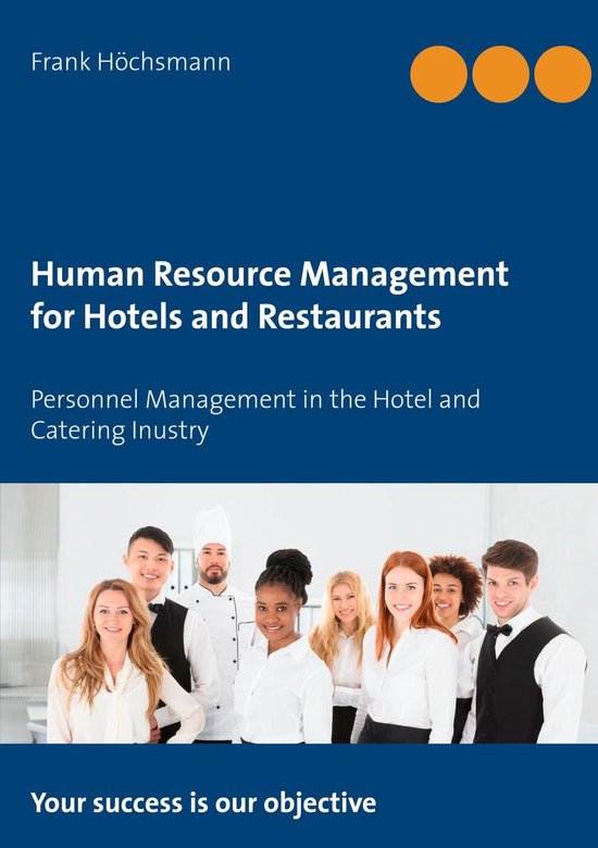 Human Resource Management for Hotels and Restaurants