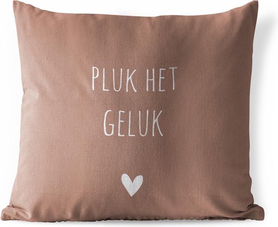 Sierkussen Buiten - Pluk het geluk - Spreuken - Quotes - 60x60 cm - Weerbestendig