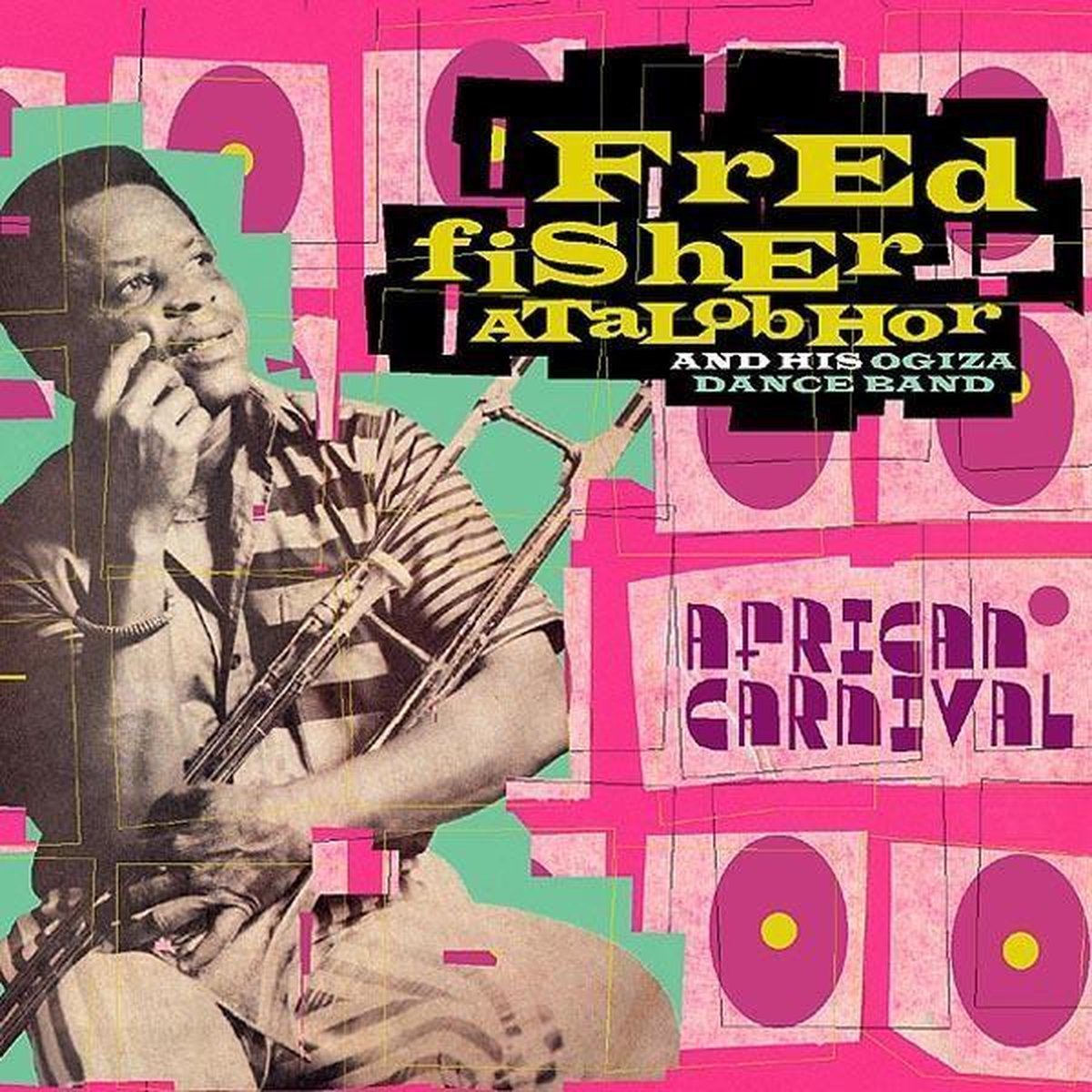 Fred Fisher Atalobhor And His Ogiza Dance Band - African Carnival (2 CD)