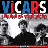 Thee Vicars - I Wanna Be Your Vicar (CD)